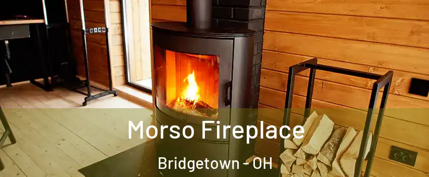  Morso Fireplace Bridgetown - OH